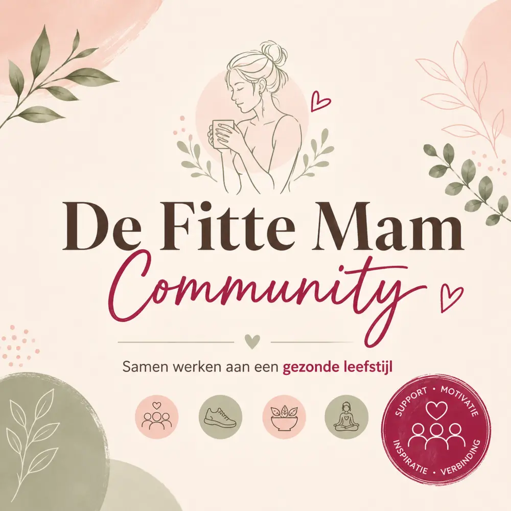 De Fitte Mam Community voor support, motivatie, inspiratie en verbinding