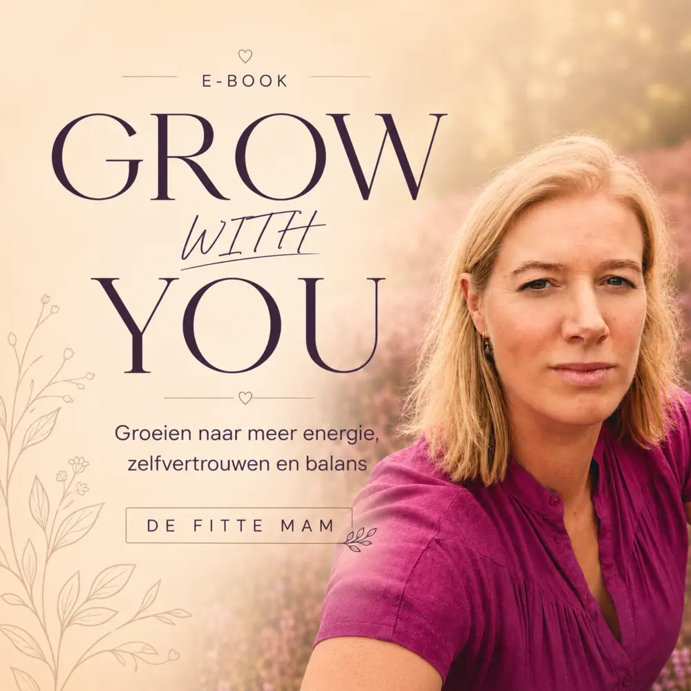 Cover van het e-book Grow With You van De Fitte Mam